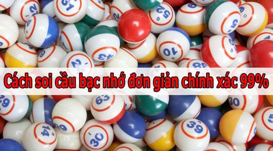 soi cầu đề bạc nhớ